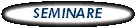 SEMINARE